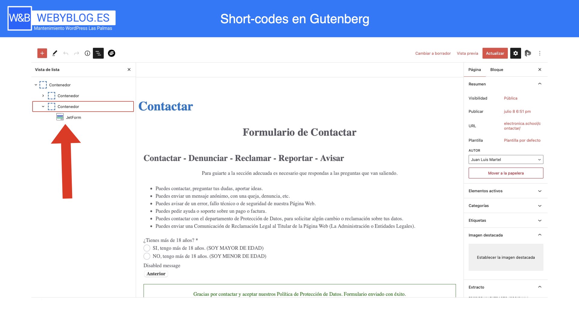 ¿Qué es mejor usar un shortcode o el bloque de Gutenberg?